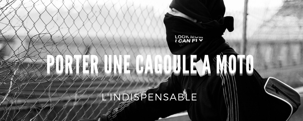 Pourquoi Porter une Cagoule en Moto ? | My Cagoule