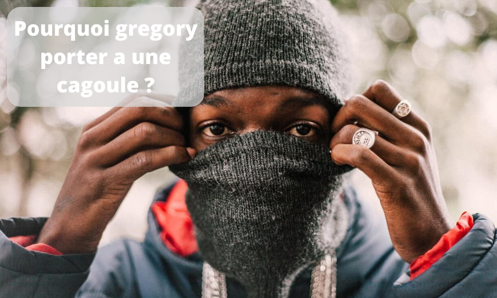 Gregory porter a une cagoule