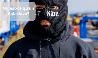 Qu'est-ce qu’un Balaclava?